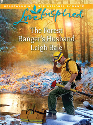 cover image of The Forest Ranger's Husband
